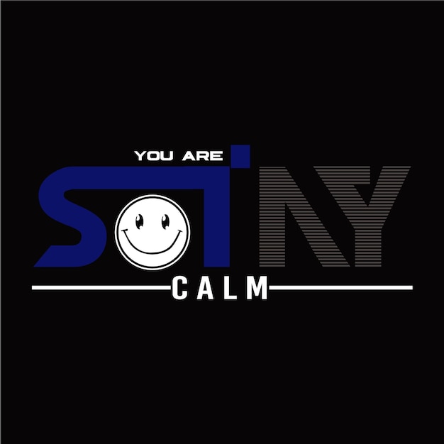 stay calm design typography vector illustration for print