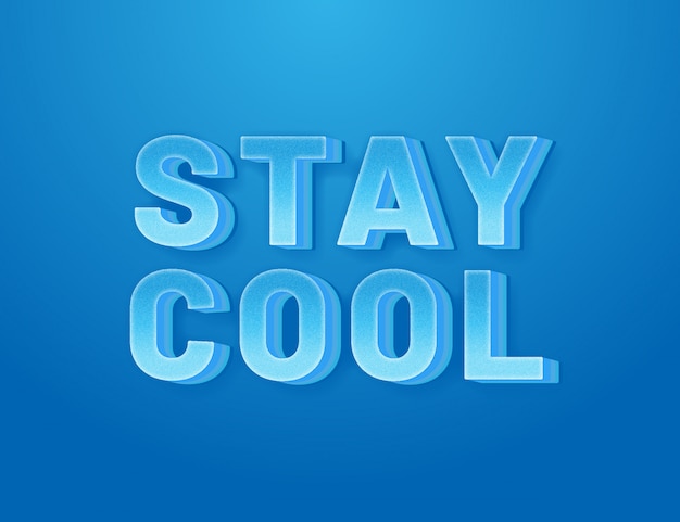 Vector stay cool 3d easy editable font effect