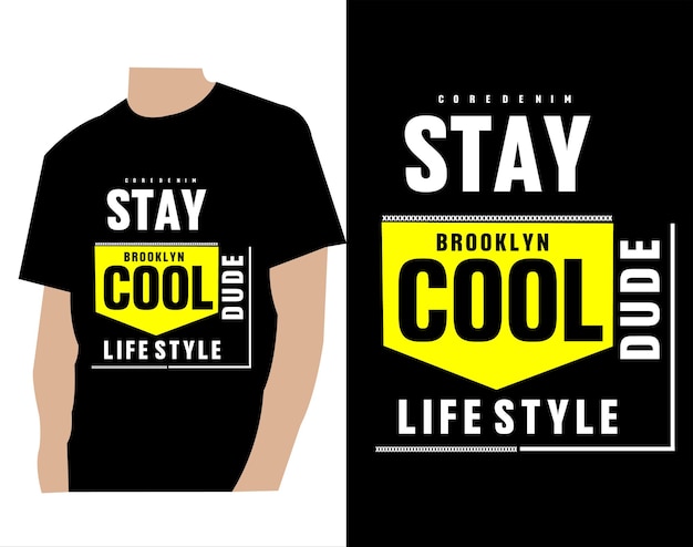 Stay cool slogan tipografia grafica motivazione tshirt stampa design illustrazione vettoriale