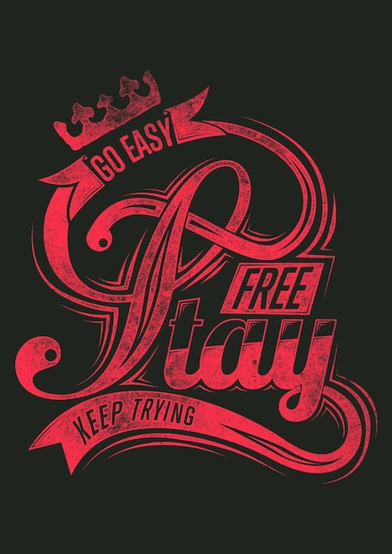 Vector stay free keep trying