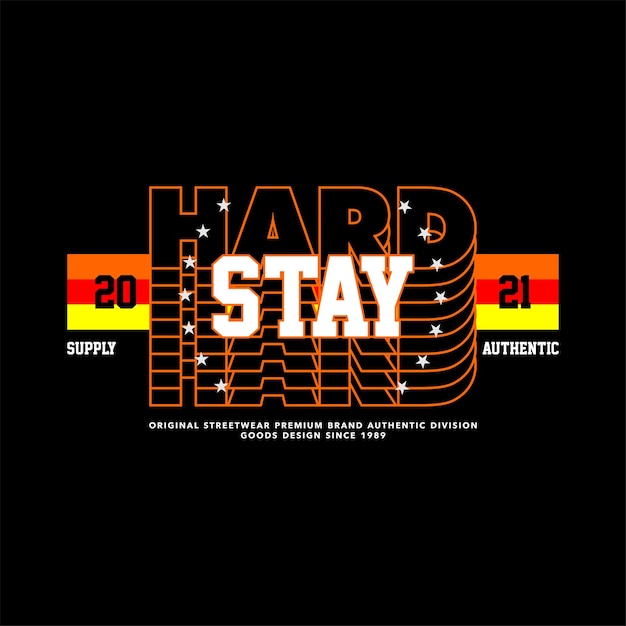 Stay hard 2021 ストリートウェア ヴィンテージ ファッション