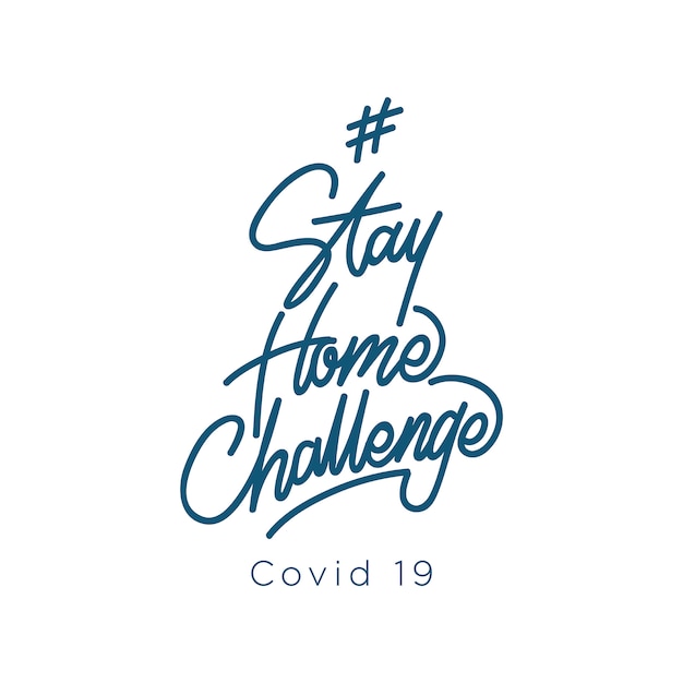 Stay home challenge