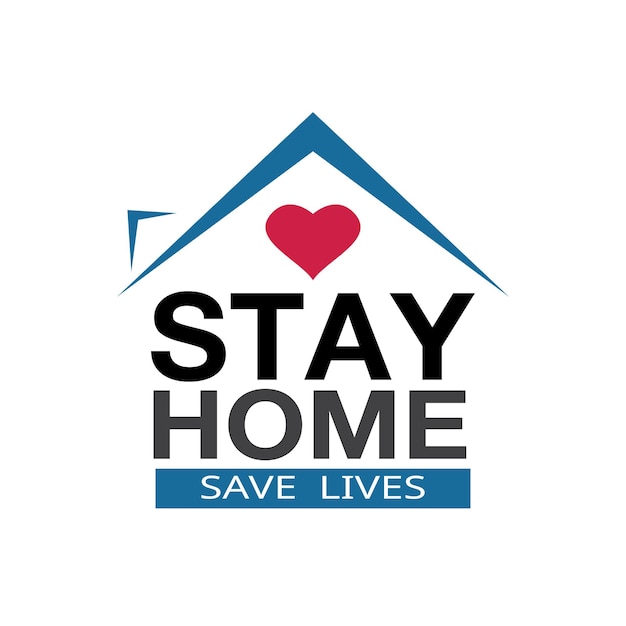 Stay at home coronavirus defensive campaign or measure. Stay home stay safe slogan vector logo isolated on white background.