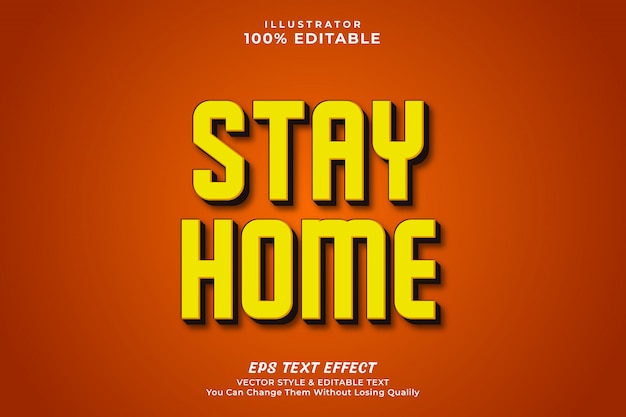 Vector stay home editable text effect