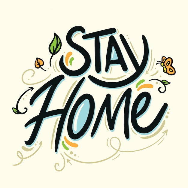 Vector stay home lettering