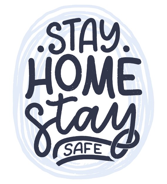 Stay home slogan-レタリングタイポグラフィポスター