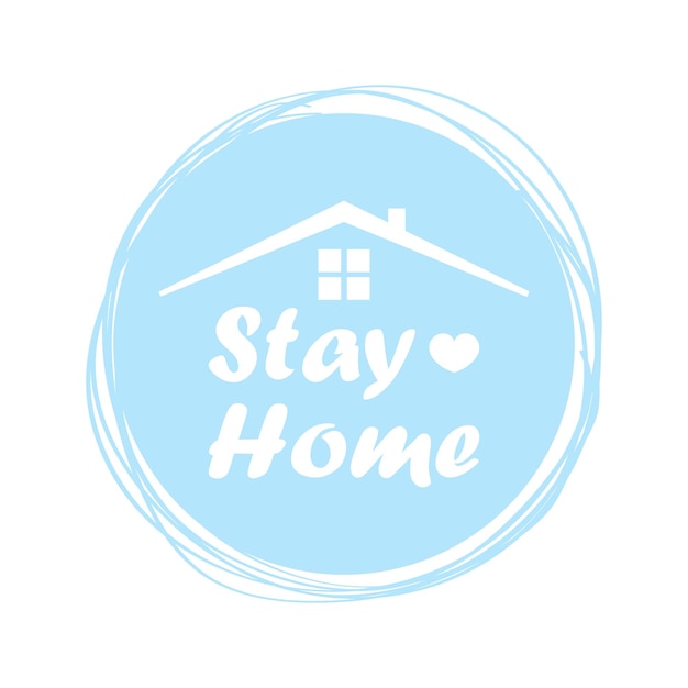 Stay home stay safe lettering typography poster with text for self quarantine times vector illustration