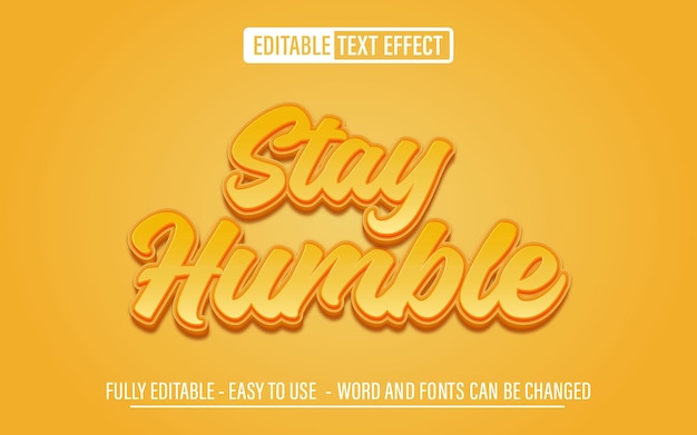 Stay Humble 3d editable text effect