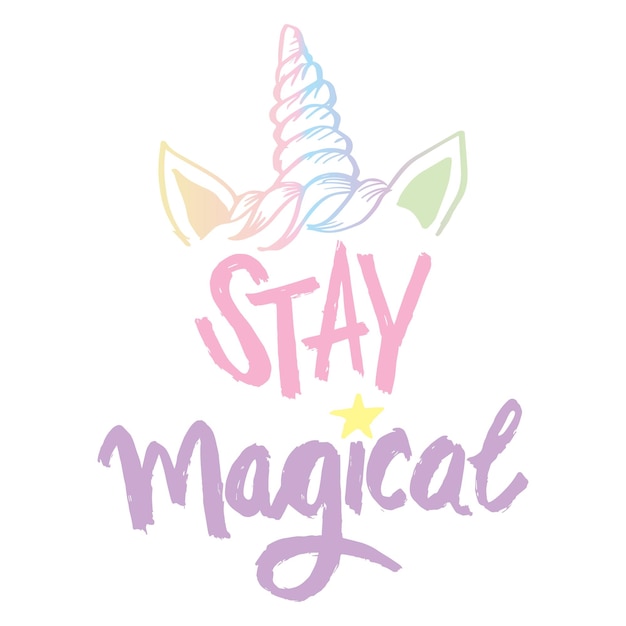 Stay magical text with unicorn head Poster quote