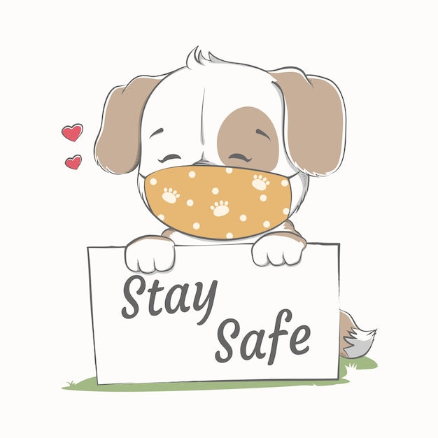 Vector stay safe message with cute dog wearing face mask cartoon hand drawn