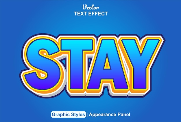 Stay text effect with graphic style and editable