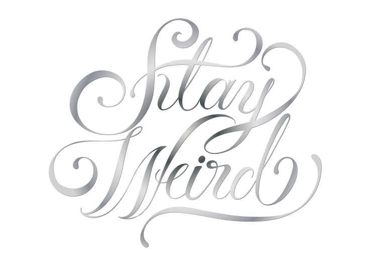 Vector stay weird typography design illustration