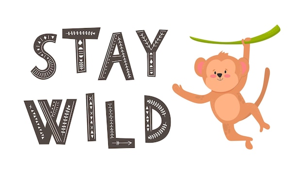 STAY WILD slogan met schattige aap die uit een papieren illustratie komt