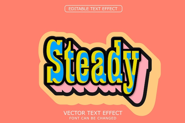 Vector steady text effect