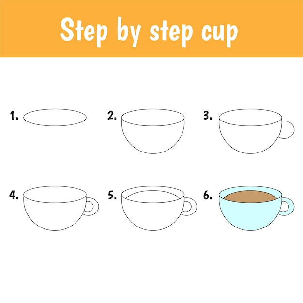 Step by step drawing cup for children
