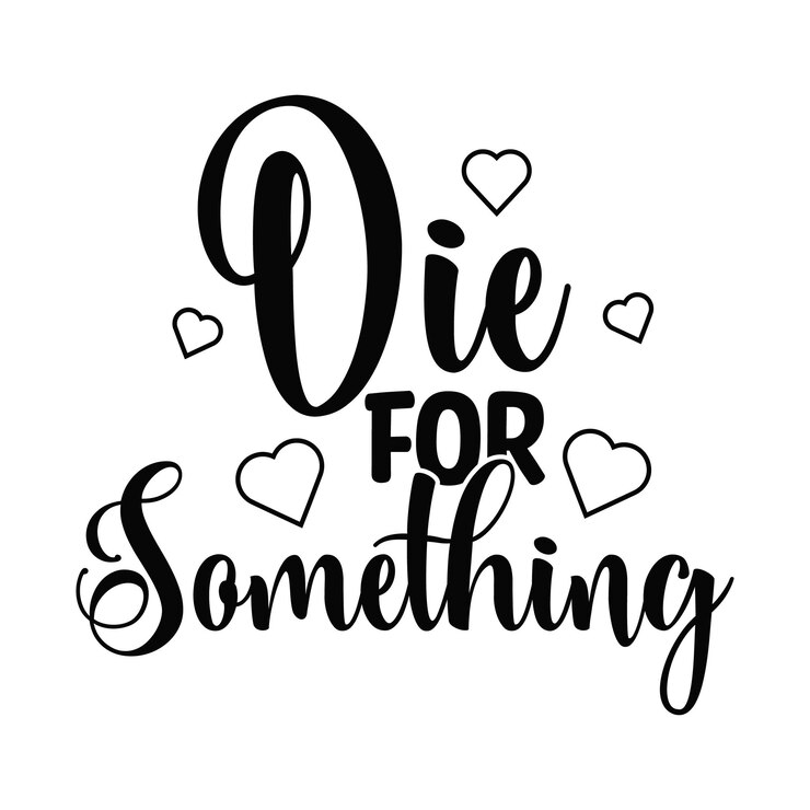 Vector sterven voor iets typografie t-shirt met liefde vector premium vector