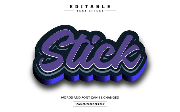 Stick 3D editable text effect template