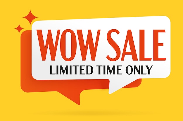 Sticker announcing wow sale limited time only
