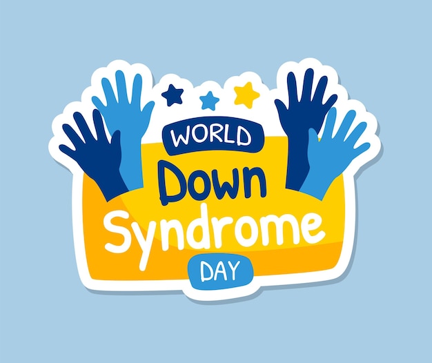 A sticker for a down syndrome day.