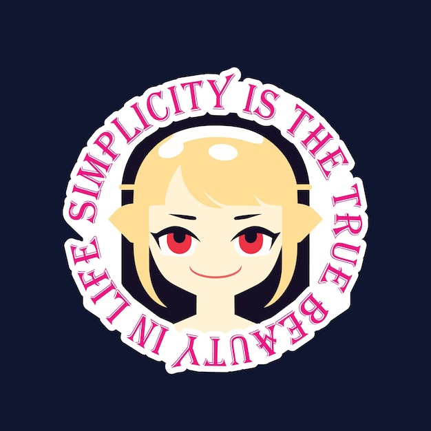 Sticker of a girl face and the quote In life simplicity is the true beauty