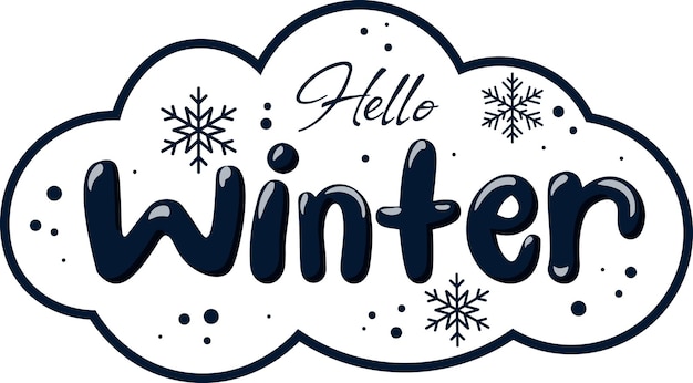 Sticker inscription lettering hello winter in the form of cloud with snow on transparent background