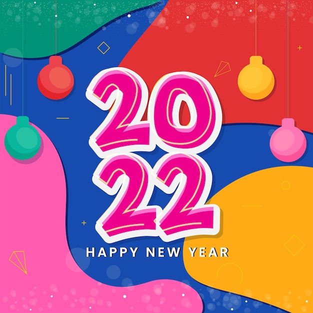 Sticker Style 2022 Number With Hanging Baubles On Abstract Colorful Background For Happy New Year Concept.