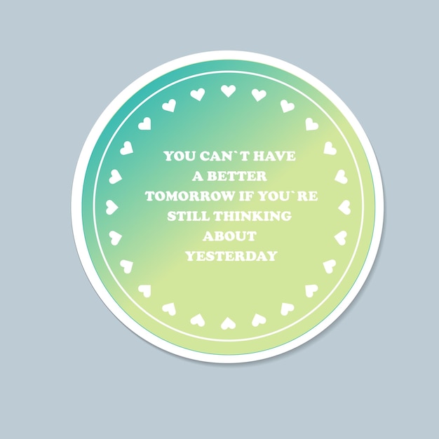 sticker with motivational words