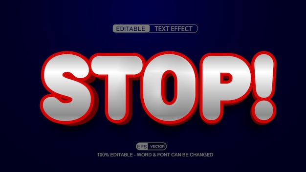 Stop 3d editable text effect vector EPS with cute background