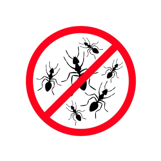 Stop ant red sign no ants banner on white background warning symbol for disinfection insect protection vector illustration