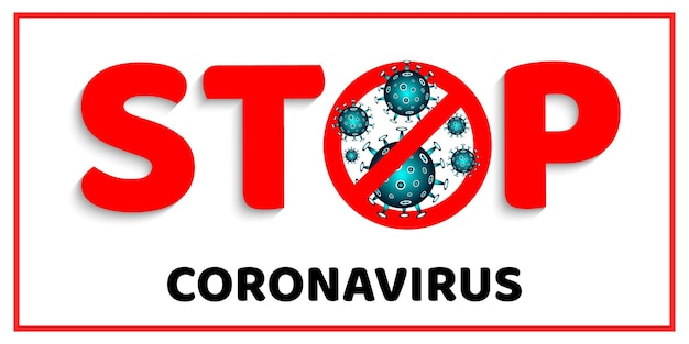 Stop coronavirus COVID19 2019nCoV Dangerous chinese coronavirus outbreak Pandemic medical concept with dangerous cells Vector illustration