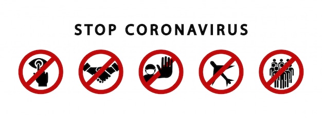 Stop coronavirus warning signs. prohibition symbol. zone quarantine. dangerous virus.