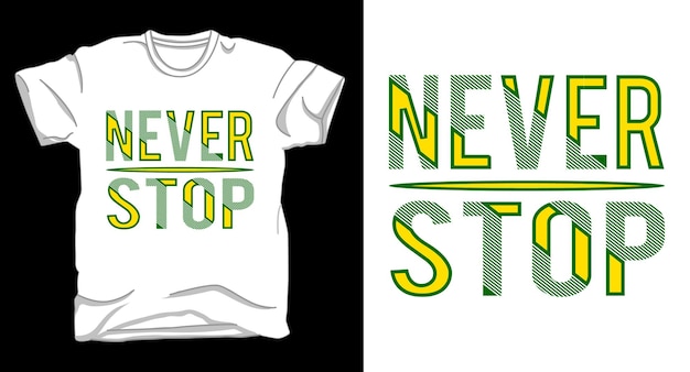 stop nooit met het ontwerpen van t-shirts