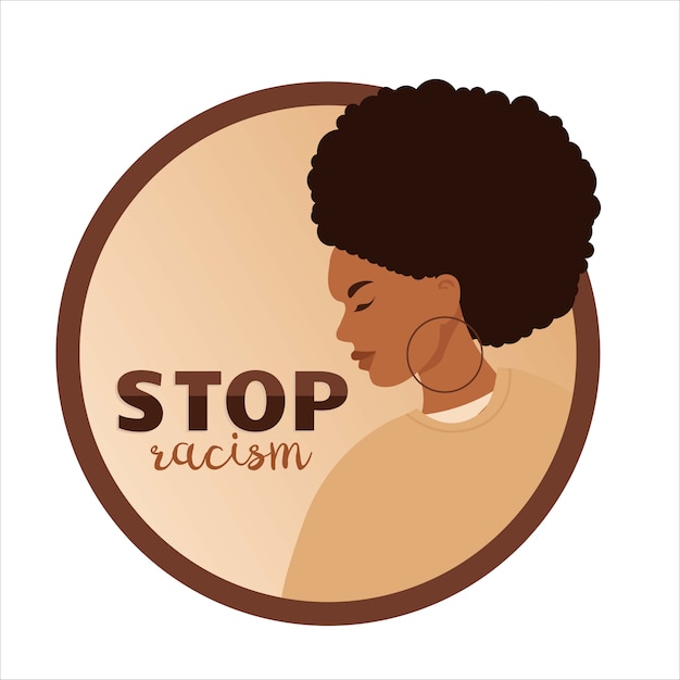 Stop racisme. zwarte levens zijn belangrijk, we zijn gelijk. geen racisme-concept. vrouwen afro-amerikaanse activisten tegen racisme. vlakke stijl. verschillende huidskleuren. ondersteunende illustratie.