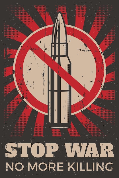 Vector stop war no more killing retro poster