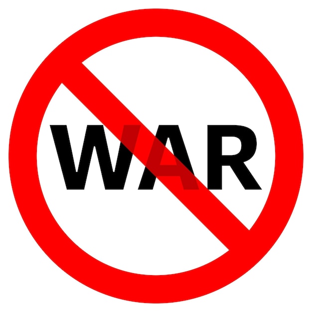 Stop war sign Peace conceptual No death Vector