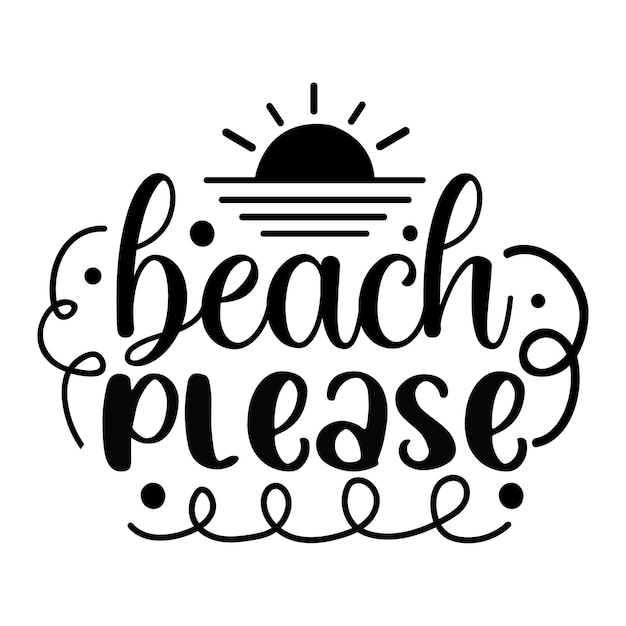 Strand Svg, Zomer svg, Funny Beach Quotes Svg, Summer Cut Files, Summer Quotes Svg
