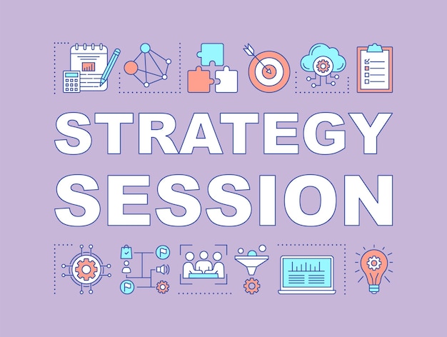 Strategy session word concepts banner. Web solution. Marketing strategy. Business planning. Presentation, website. Isolated lettering typography idea with linear icons. Vector outline illustration