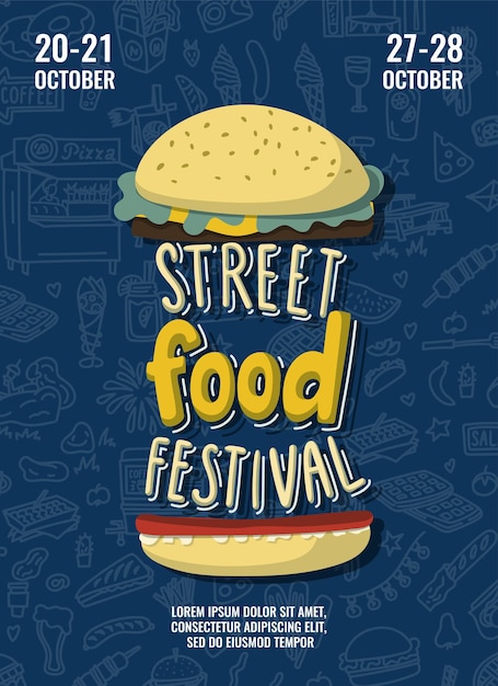 Street food festival poster with burger in cartoon style and hand drawn lettering