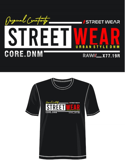 street wear typography for print t shirt