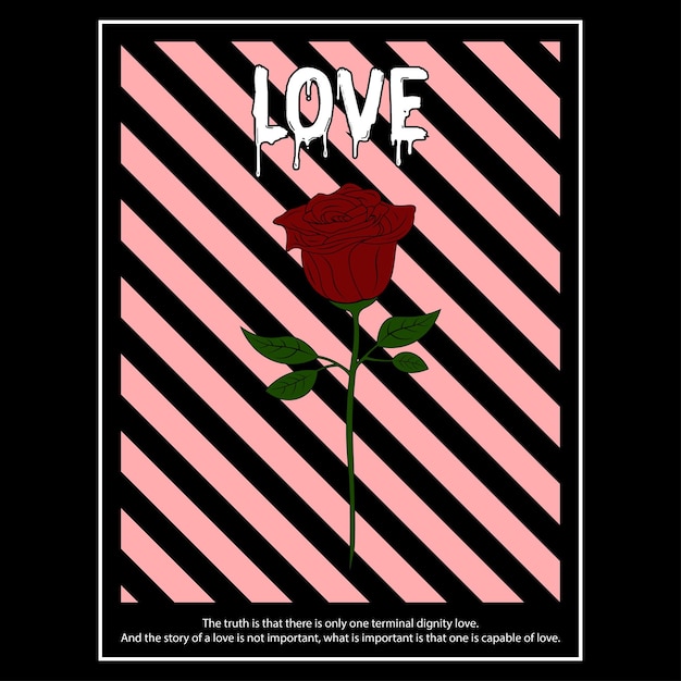 Streetwear Graphic Design Love rose