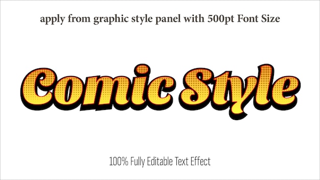 Stripstijl volledig bewerkbaar effect Pas toe vanaf het grafische stijlpaneel met een lettergrootte van 350 tot 500 pt