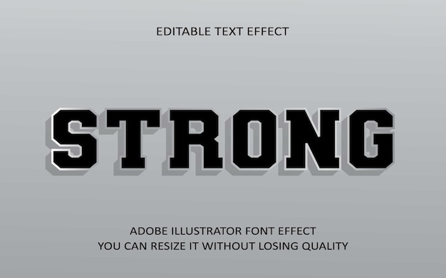 Strong editable text Effect