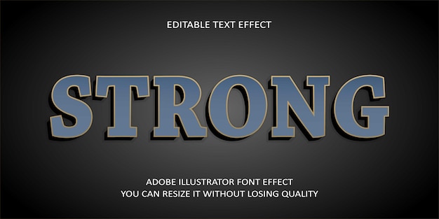 Strong editable text effect