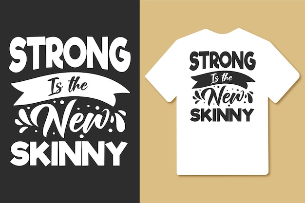 Strong is het nieuwe skinny typografie gym workout tshirt ontwerp