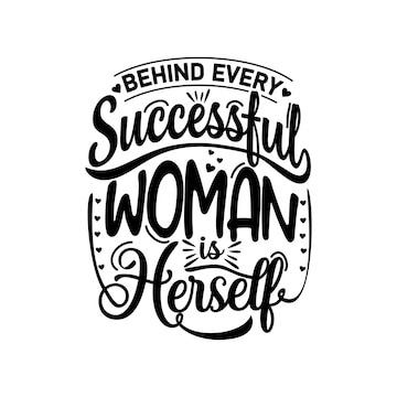 Premium Vector  Strong women quotes design lettering vector