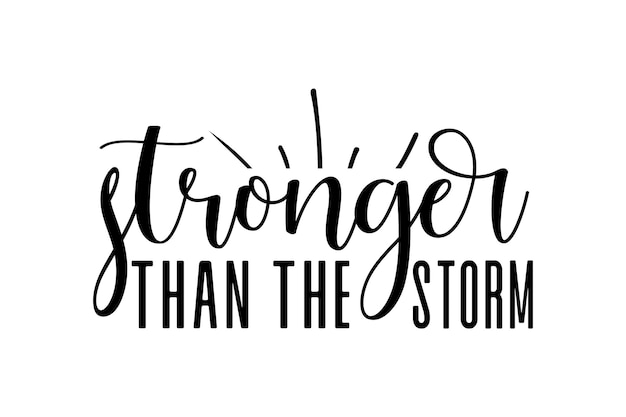 stronger than the storm