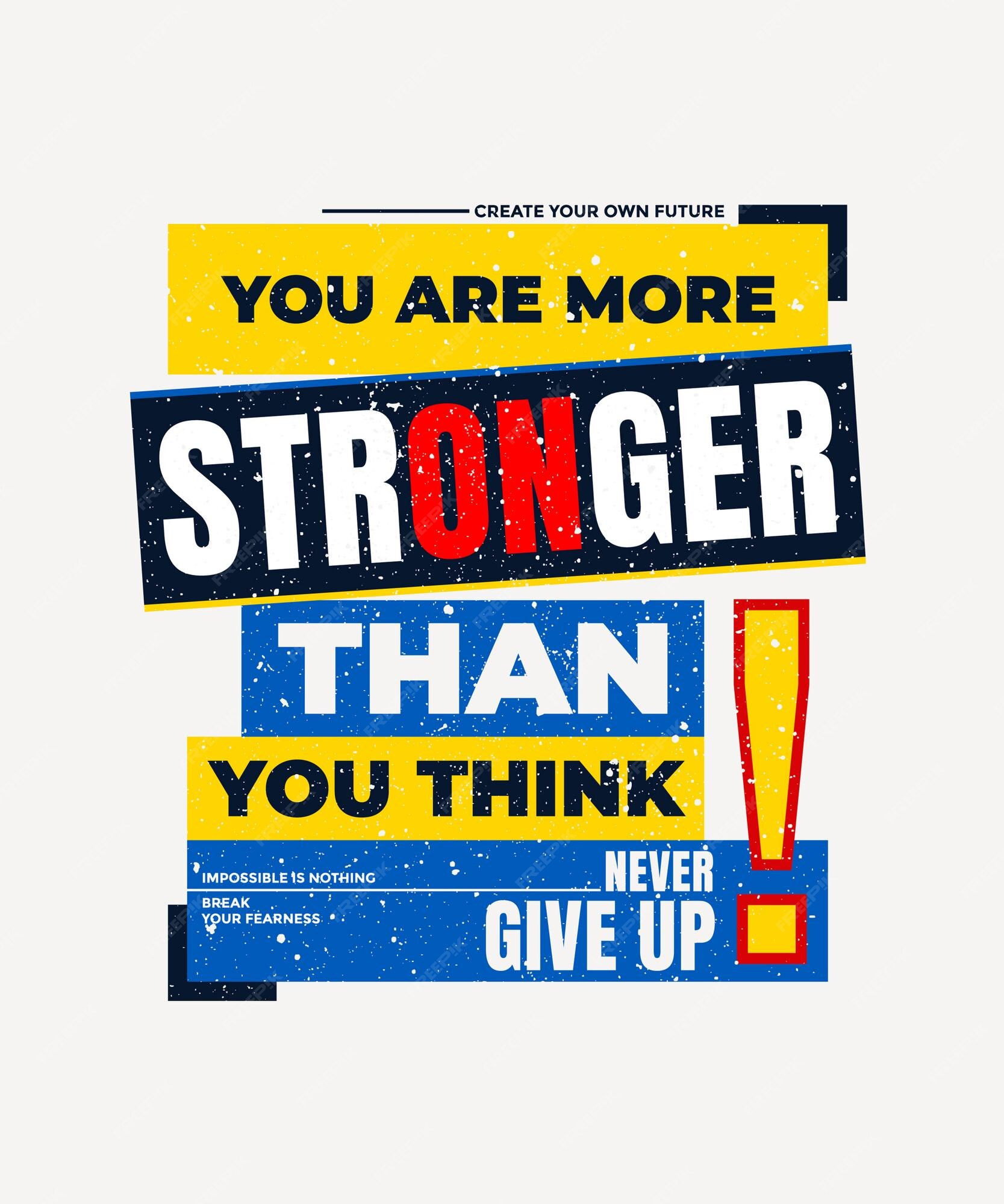 Premium Vector  You are stronger than you think vector text phrase image  inspirational quote