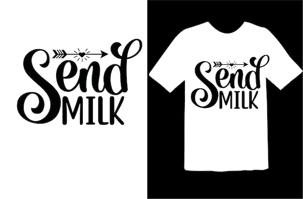 Stuur melk t-shirt ontwerp