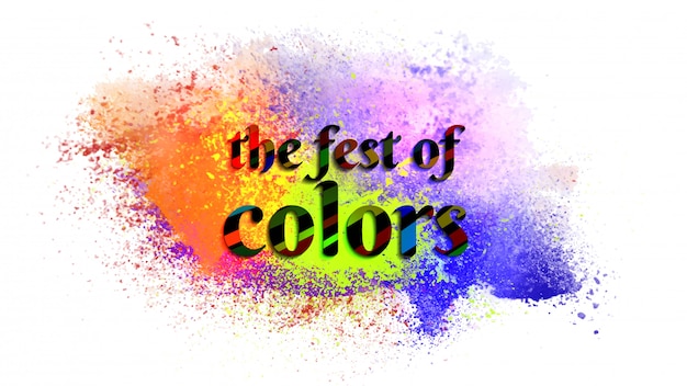 Vector stylish text the fest of colors on color splash background for h