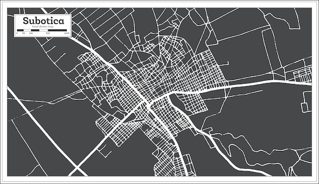レトロなスタイルの黒と白の色で Subotica セルビア都市マップ